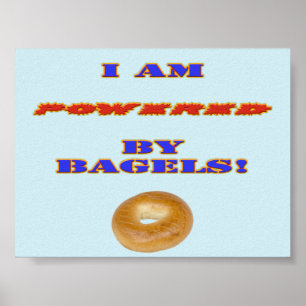 Ik word aangedreven door Bagels Poster