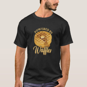 Ik word aangedreven door waffles die ontbijtvoedse t-shirt