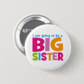 Ik word een Big Sister Ronde Button 5,7 Cm (Voorkant /achterkant)