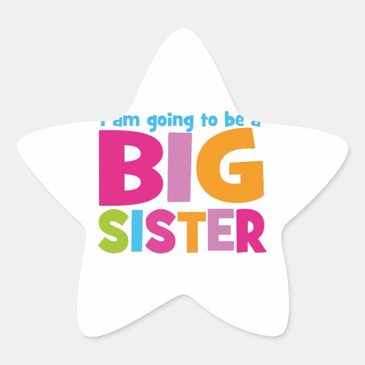 Ik word een Big Sister Ster Sticker (Voorkant)