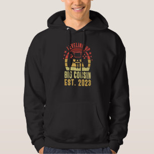 Ik word een grote neef 2023 Niveau omhoog naar C Hoodie