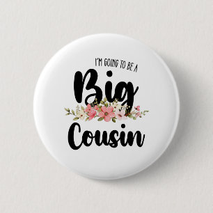 Ik word een grote neef ronde button 5,7 cm