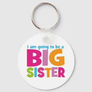 Ik word een grote zus sleutelhanger