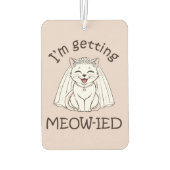 Ik word ge-meow-ied! luchtverfrisser (Achterkant)