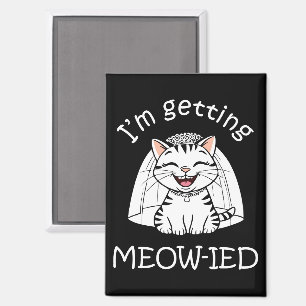 Ik word ge-meow-ied! magneet