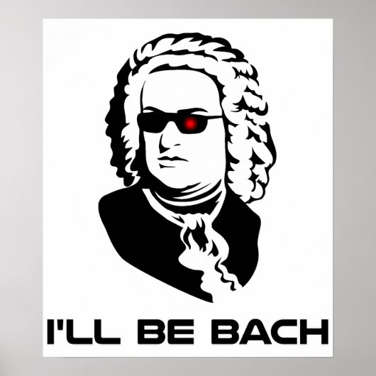 Ik word Johann Sebastian Bach Poster (Voorkant)