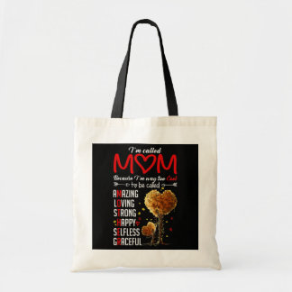 Ik word mama genoemd omdat ik veel te cool ben om tote bag