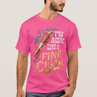 IK WORD OLDER ALS EEN FIJNE SIGAAR Leuke Vaderdag  T-shirt