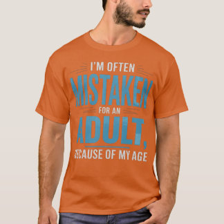 Ik word vaak aangezien voor volwassenenhumor vanwe t-shirt