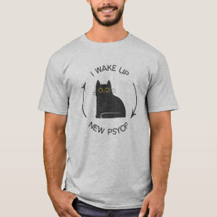 Ik word wakker - Nieuwe Psyop Funny Cat T-shirt