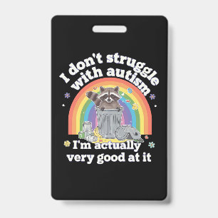 Ik Worstel Niet Met Autisme Autistisch Grappige Wa Badge