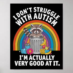 Ik worstel niet met autisme, ik ben eigenlijk heel poster