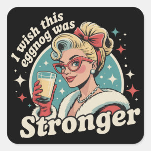 Ik wou dat deze eggnog sterker was Familie Kerstmi Vierkante Sticker