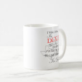 Ik wou dat ik bij de dixie Coffee Cup Mok was 11 o (Voorkant rechts)