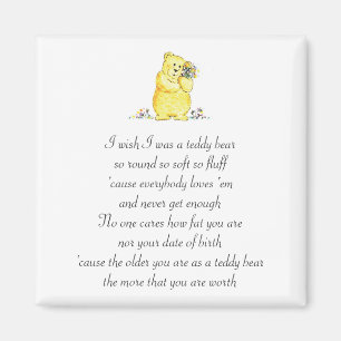 Ik wou dat ik een Teddy Bear Poem Magnet was Magneet