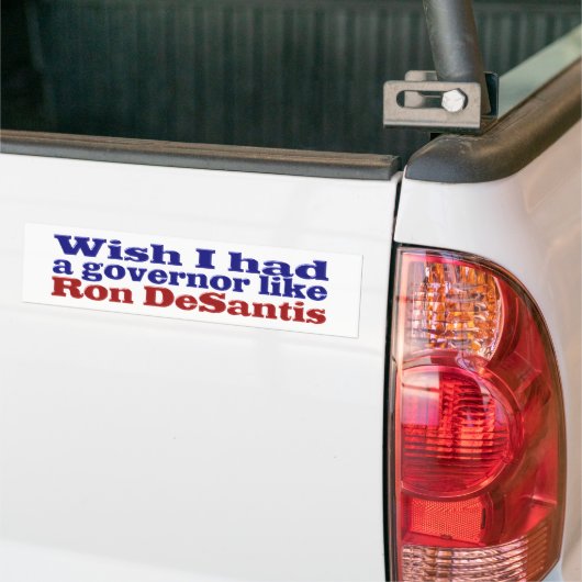 Ik wou dat ik gouverneur Ron DeSantis rode blauwe  Bumpersticker (Op Truck)