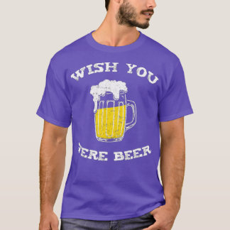 Ik wou dat je beer Beer Lovers was T-shirt