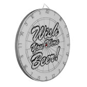 Ik wou dat je bier was! dartbord (Voorkant Links)