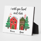 Ik wou dat je ernaast woonde | Kerst Bestie schatt Fotoplaat (Zijkant)