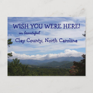 Ik wou dat je hier was! Clay County, North Carolin Briefkaart