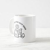 Ik wou dat je naast de deur woonde koffiemok (Voorkant links)