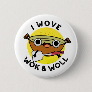 Ik Wove Wok en Woll Funny Chinese Wok Pun Ronde Button 5,7 Cm