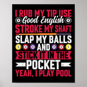 Ik wrijf mijn tip Gebruik goed Engels - grappig zw Poster