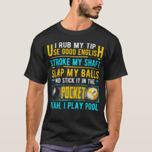 Ik wrijf mijn tip goed Engels 8-bits ballardspool T-shirt