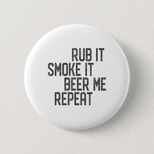 Ik wrijf mijn vlees bbq roker grillmaster bier me ronde button 5,7 cm