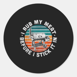 Ik wrijf mijn vlees voordat ik het in een grappig ronde sticker