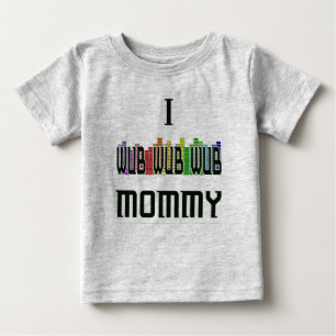 "Ik wub mama" Dubstep Baby T-Shirt
