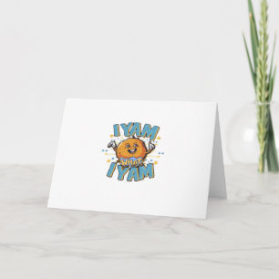 Ik Yam Wat Ik Yam Classic Design Voor Thanksgiving Kaart