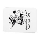 Ik yam wat ik yam en ongepaste klassieke luiaard D Magneet (Horizontaal)