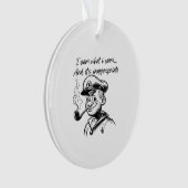 Ik yam wat ik yam en ongepaste klassieke luiaard D Ornament (voorkant)