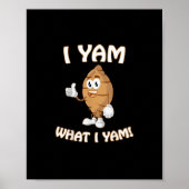 Ik Yam Wat Ik Yam Shirt Grappige Thanksgiving Voed Poster (Voorkant)
