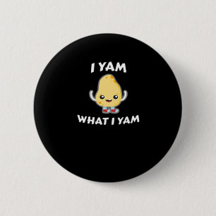 Ik Yam Wat Ik Yam Zoete Aardappel Voor Thanksgivin Ronde Button 5,7 Cm