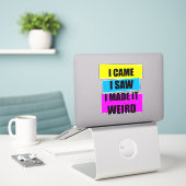 Ik zag dat ik het raar maakte. sticker (Laptop op bureau)