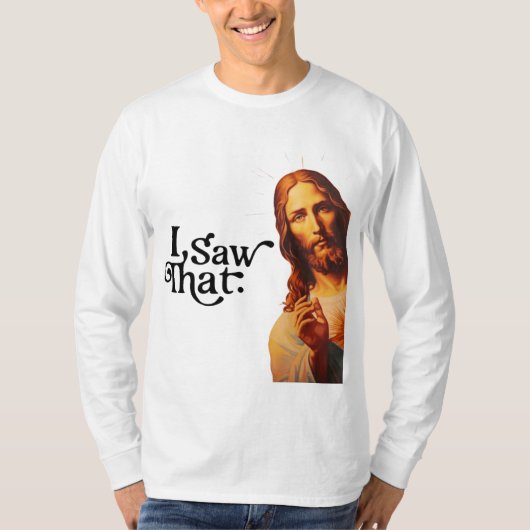 Ik zag dat, Jezus Art, ik zag die Jezus T-shirt (Voorkant)