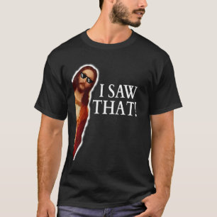 Ik zag dat Jezus shirt - Grappig citaat 1