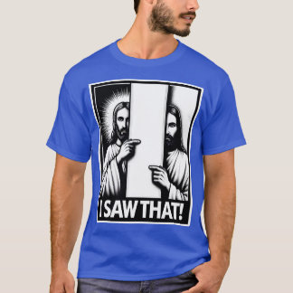 Ik zag die Jezus T-shirt