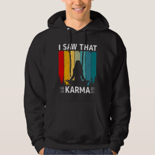 Ik zag die karma hoodie
