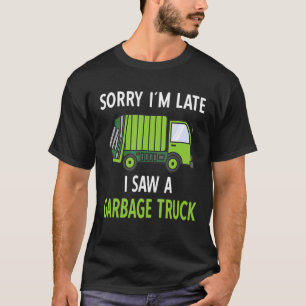 Ik zag een vuilniswagen Costume Recycling Garbage T-shirt