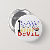 Ik zag Goody Osbourne met The Devil Ronde Button 5,7 Cm (Voorkant /achterkant)