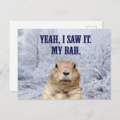 Ik zag het Dag Groundhog Briefkaart (Voorkant / Achterkant)