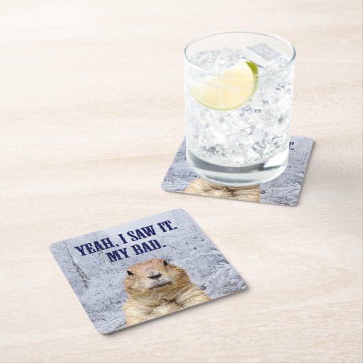 Ik zag het groundhog Dag Vierkante Kartonnen Onderzetter (Insitu)