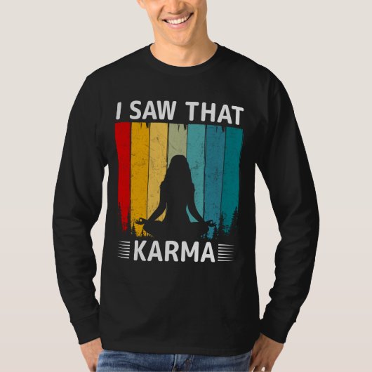 Ik zag Karma T-shirt (Voorkant)