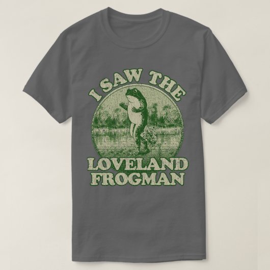 Ik zag The Loveland Frogman 1955 T-shirt (Design voorkant)
