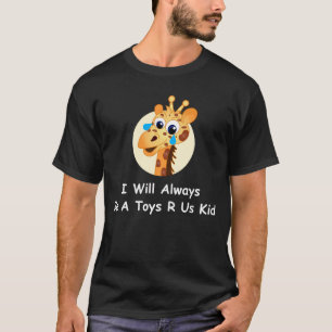 Ik zal altijd speelgoed zijn voor ons Kind dat Gir T-shirt