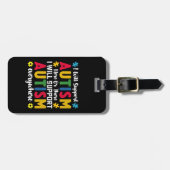 Ik zal autisme hier of daar autisme ondersteunen bagagelabel (Voorkant horizontaal)