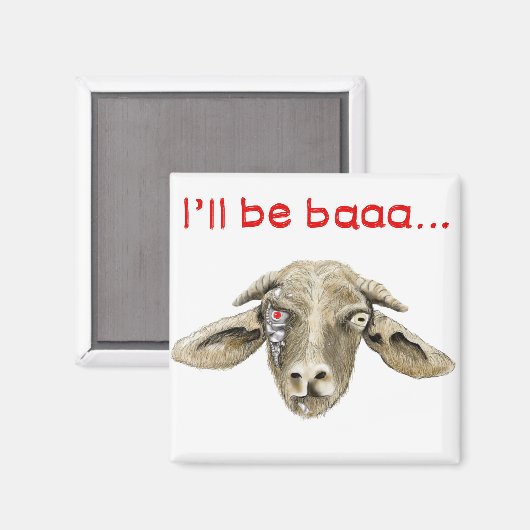 Ik zal Baaa Funny Goat Art Science Fiction Design  Magneet (Voorkant / Achterkant)
